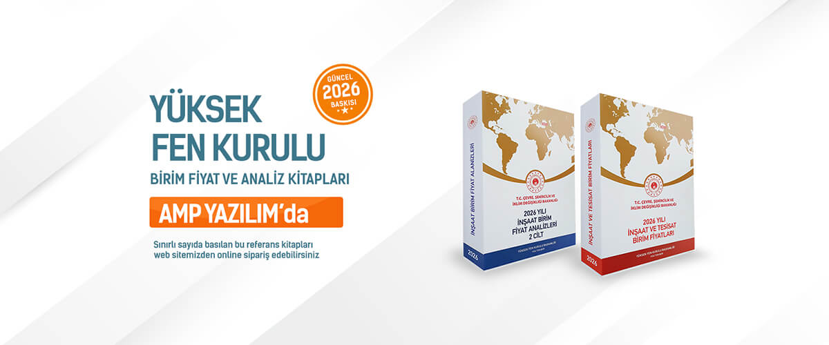 Yüksek Fen Kurulu Birim Fiyat ve Analiz Kitapları AMP Yazılım'da