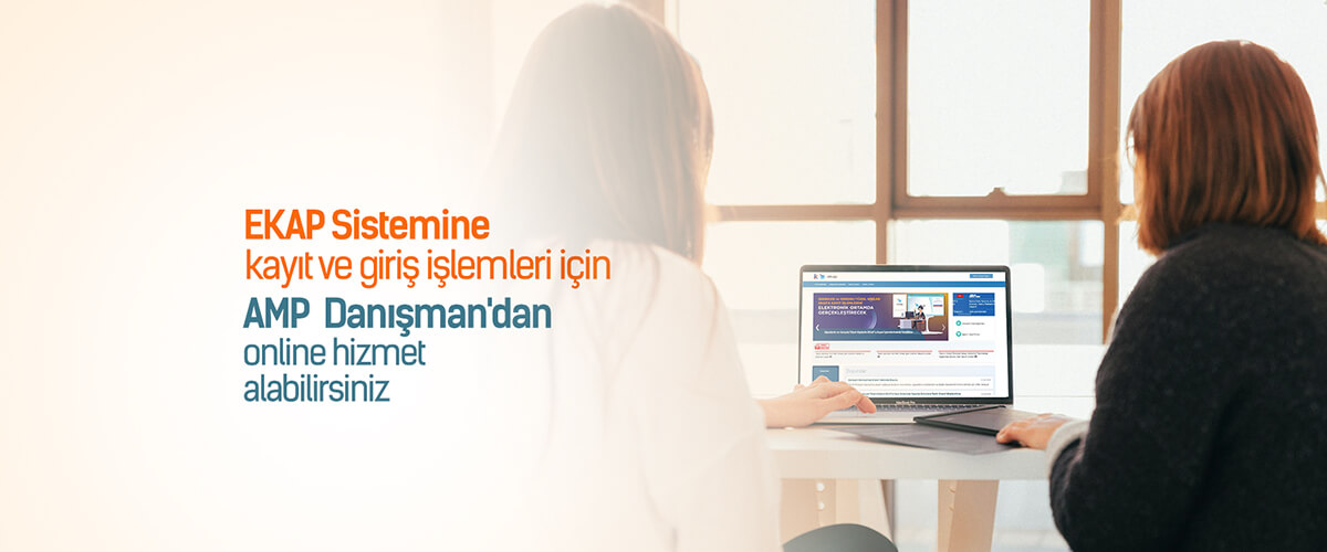 İdarelerin ve Gerçek/Tüzel Kişilerin Yenilenen EKAP’a Kayıt İşlemleri